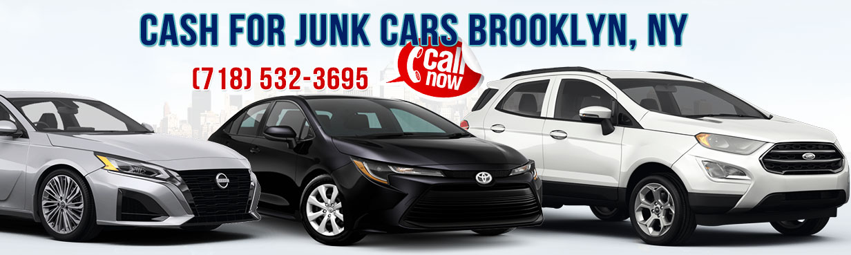 Cash For Junk Cars Brooklyn New York